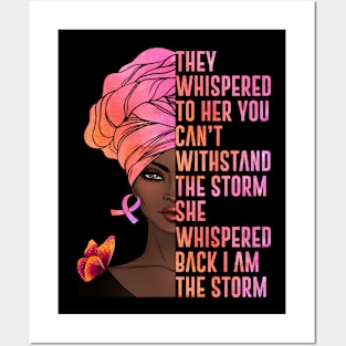 I'm The Storm Black Women Breast Cancer Warrior Pink Ribbon Posters and Art